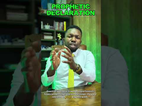PROPHETIC DECLARATION